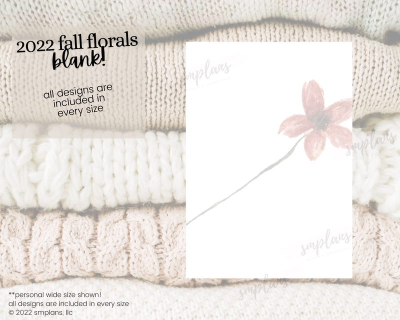 Fall Floral Notes - BLANK (2022)