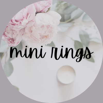 Mini Rings