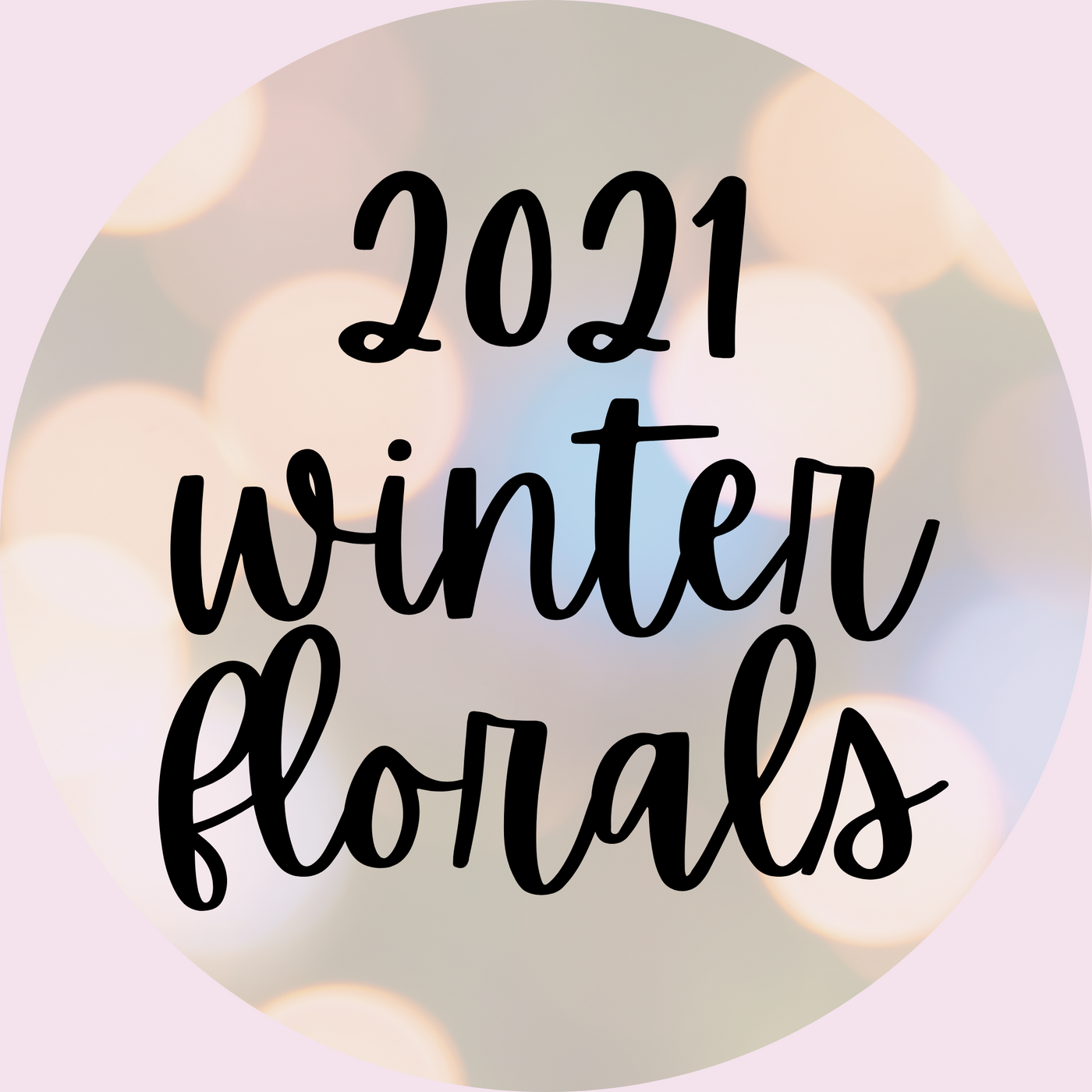 2021 Winter Florals